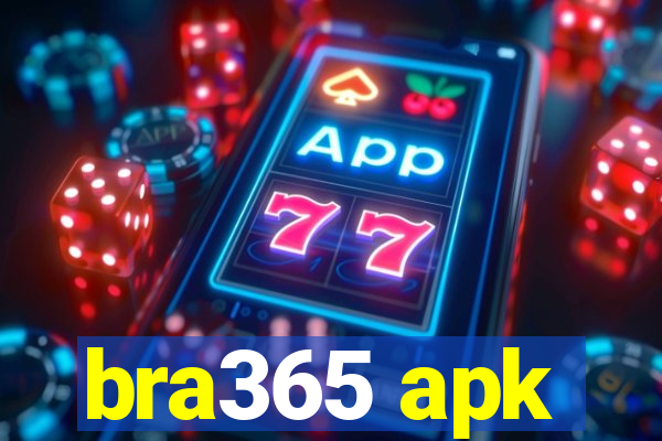 bra365 apk